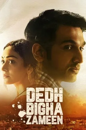 Mp4Moviez Dedh Bigha Zameen 2024 Hindi Full Movie WEB-DL 480p 720p 1080p Download