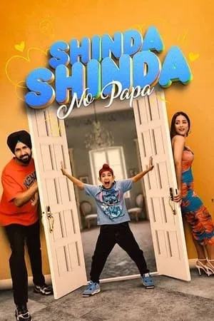 Mp4Moviez Shinda Shinda No Papa 2024 Punjabi Full Movie HDTS 480p 720p 1080p Download