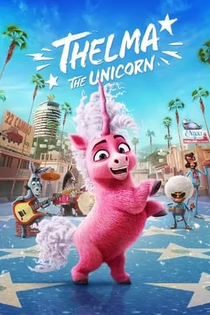 Mp4Moviez Thelma the Unicorn 2024 Hindi+English Full Movie WEB-DL 480p 720p 1080p Download