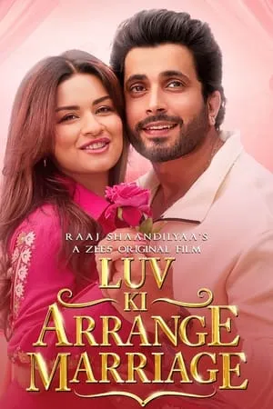 Mp4Moviez Luv Ki Arrange Marriage 2024 Hindi Full Movie WEB-DL 480p 720p 1080p Download