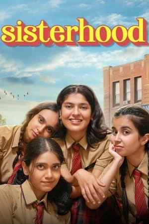 Mp4Moviez Sisterhood (Season 1) 2024 Hindi Web Series WEB-DL 480p 720p 1080p Download